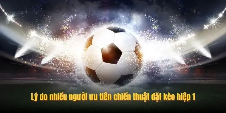 Kinh Nghiệm Đánh Kèo Tài Xỉu Hiệp 1 Tại 1Gom