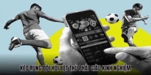 Hướng Dẫn Đánh Kèo Rung Trong Bóng Đá Tại 1Gom Bách Phát Bách Trúng